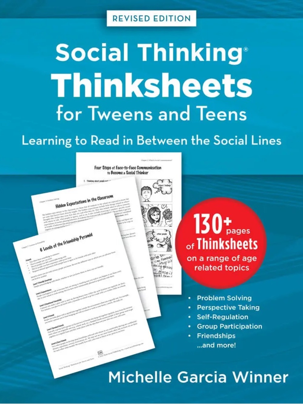 Social Thinking Thinksheets for Tweens and Teens - Revised Edition